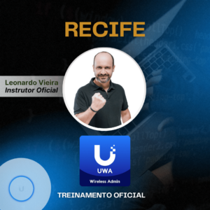 Curso Ubiquiti UniFi em Recife | 19 e 20 de Julho