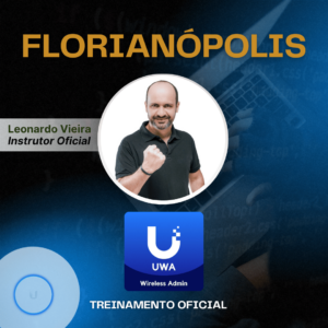 Curso Ubiquiti UniFi em Florianópolis | 28 e 29 de Julho